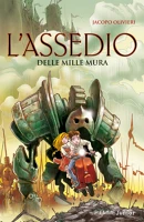 L'Assedio delle Mille Mura