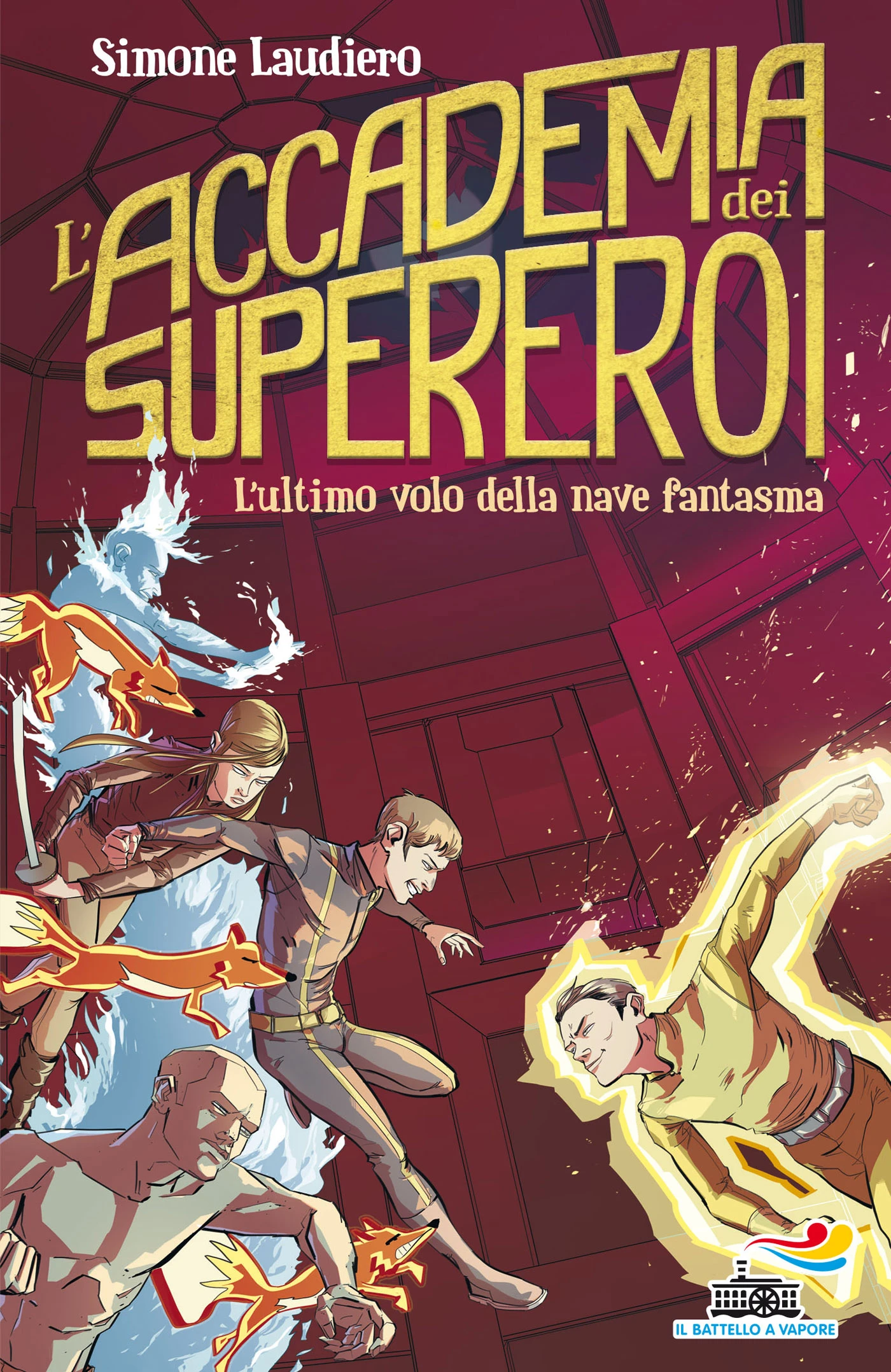 L'Accademia dei Supereroi. L'ultimo volo della nave fantasma