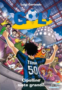 CIPOLLINE SIETE GRANDI!