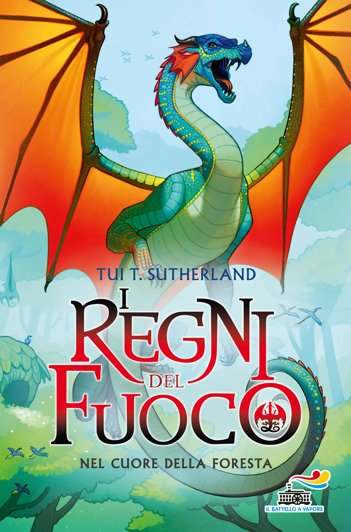 I Regni del Fuoco -3. Nel cuore della foresta