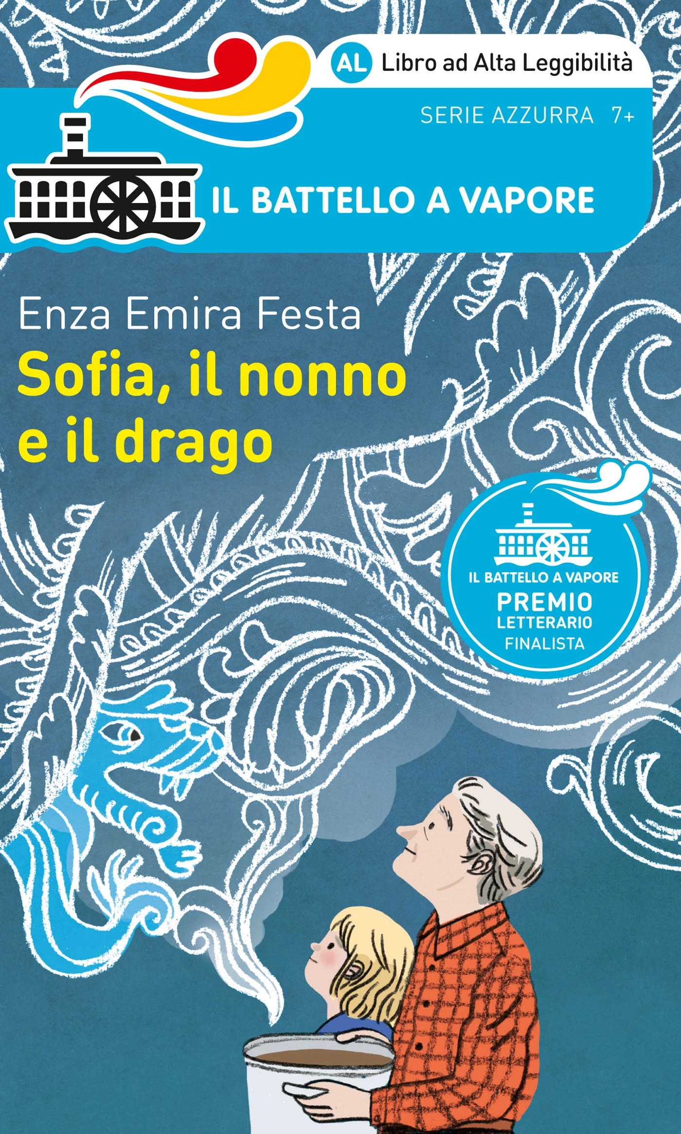 Sofia, Il Nonno E Il Drago. Edizione Alta Leggibilità. Illustrato.