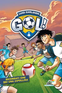 Gol - 53. Ricordati che sei una Cipollina
