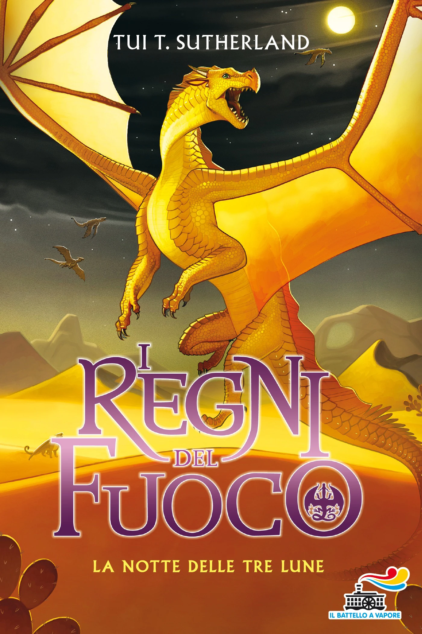 I regni del fuoco – 5. La notte delle tre lune