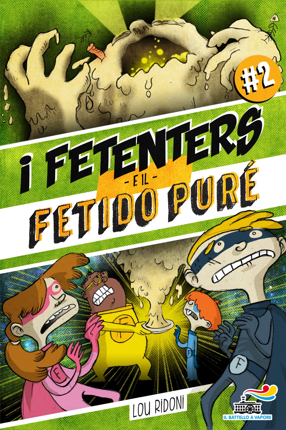 I Fetenters contro il Mostro della Mensa