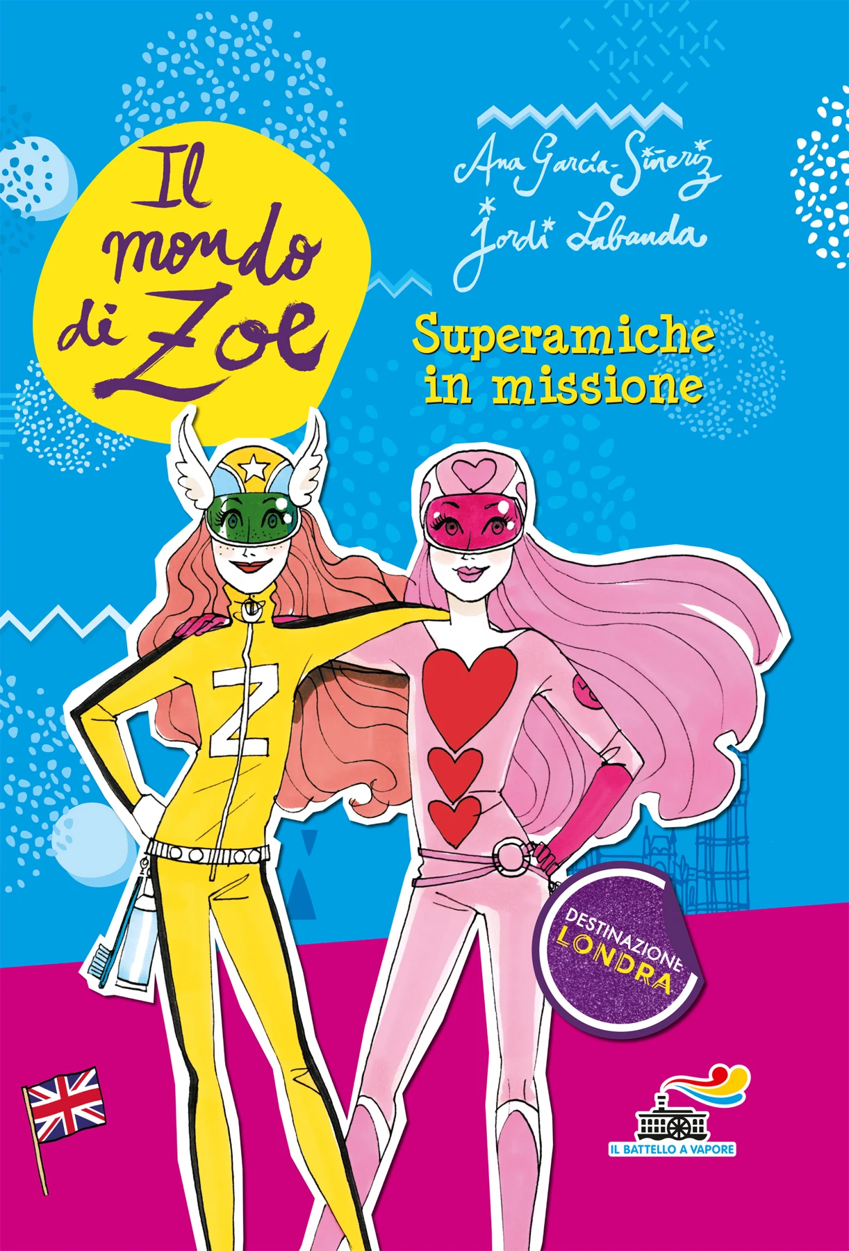 Superamiche in missione