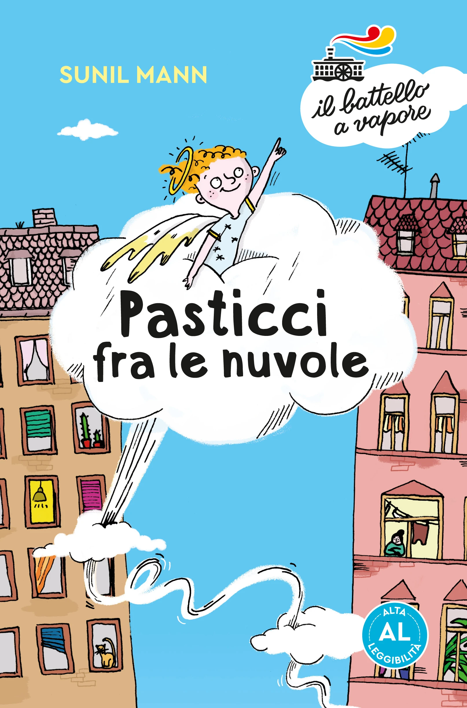 Pasticci Tra Le Nuvole. Edizione Alta Leggibilità. Illustrato.