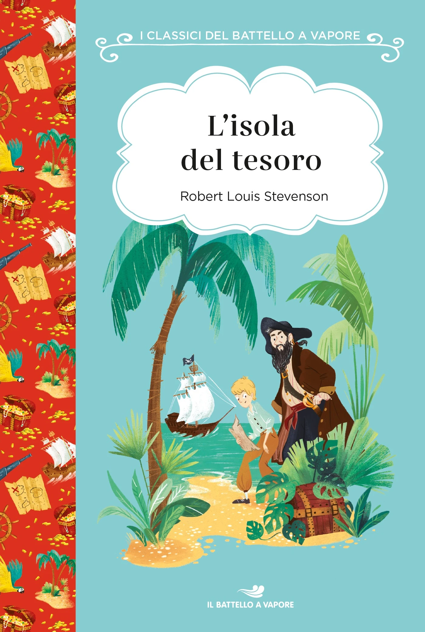 L’Isola Del Tesoro. Edizione Integrale A Leggibilità Facilitata. Classico Illustrato.