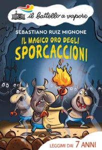 Il magico oro degli Sporcaccioni
