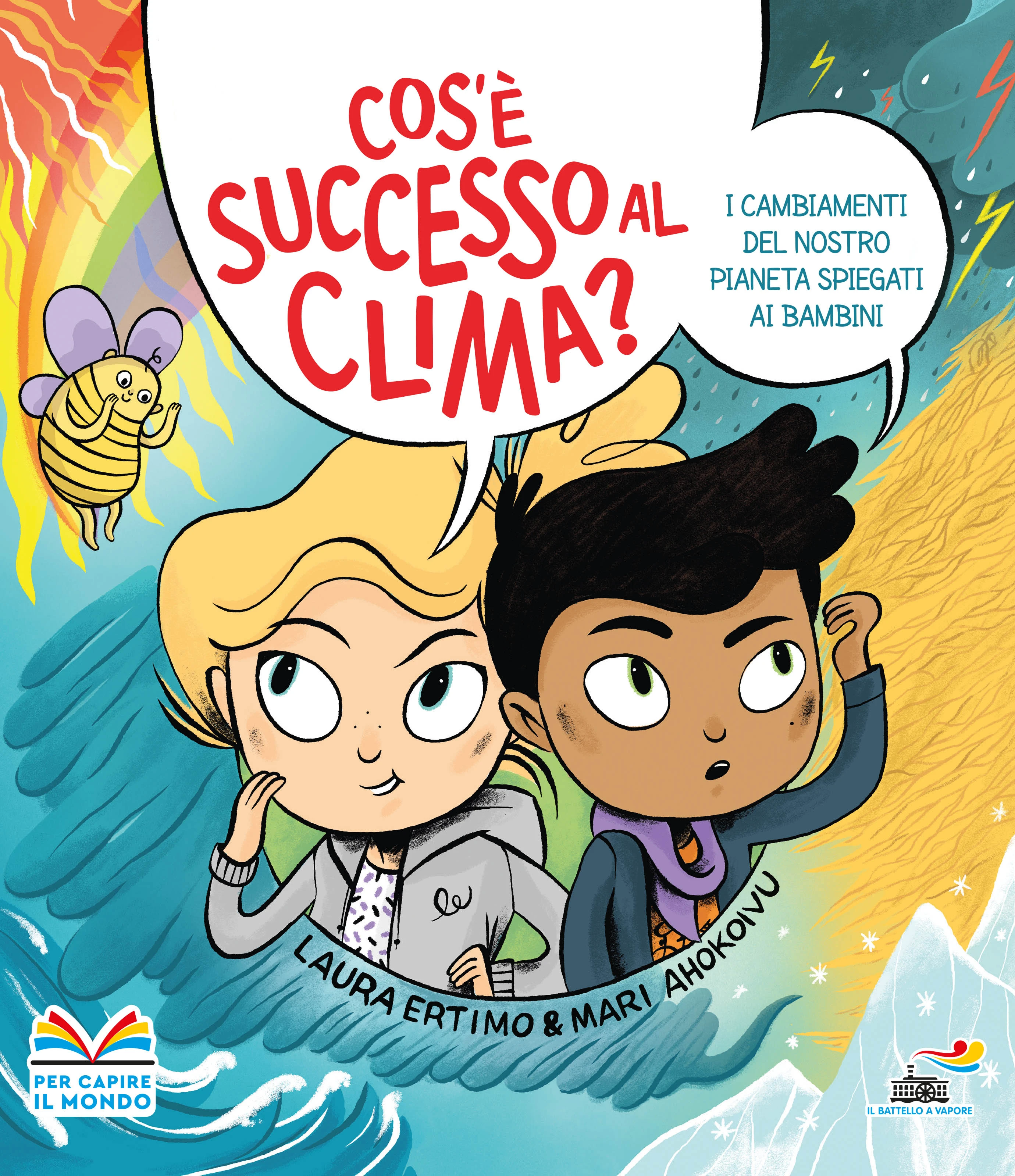 Cos’è successo al clima? – I cambiamenti del nostro pianeta spiegati ai bambini