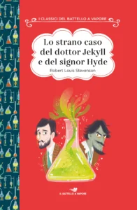 Lo strano caso del dottor Jekyll e del signor Hyde