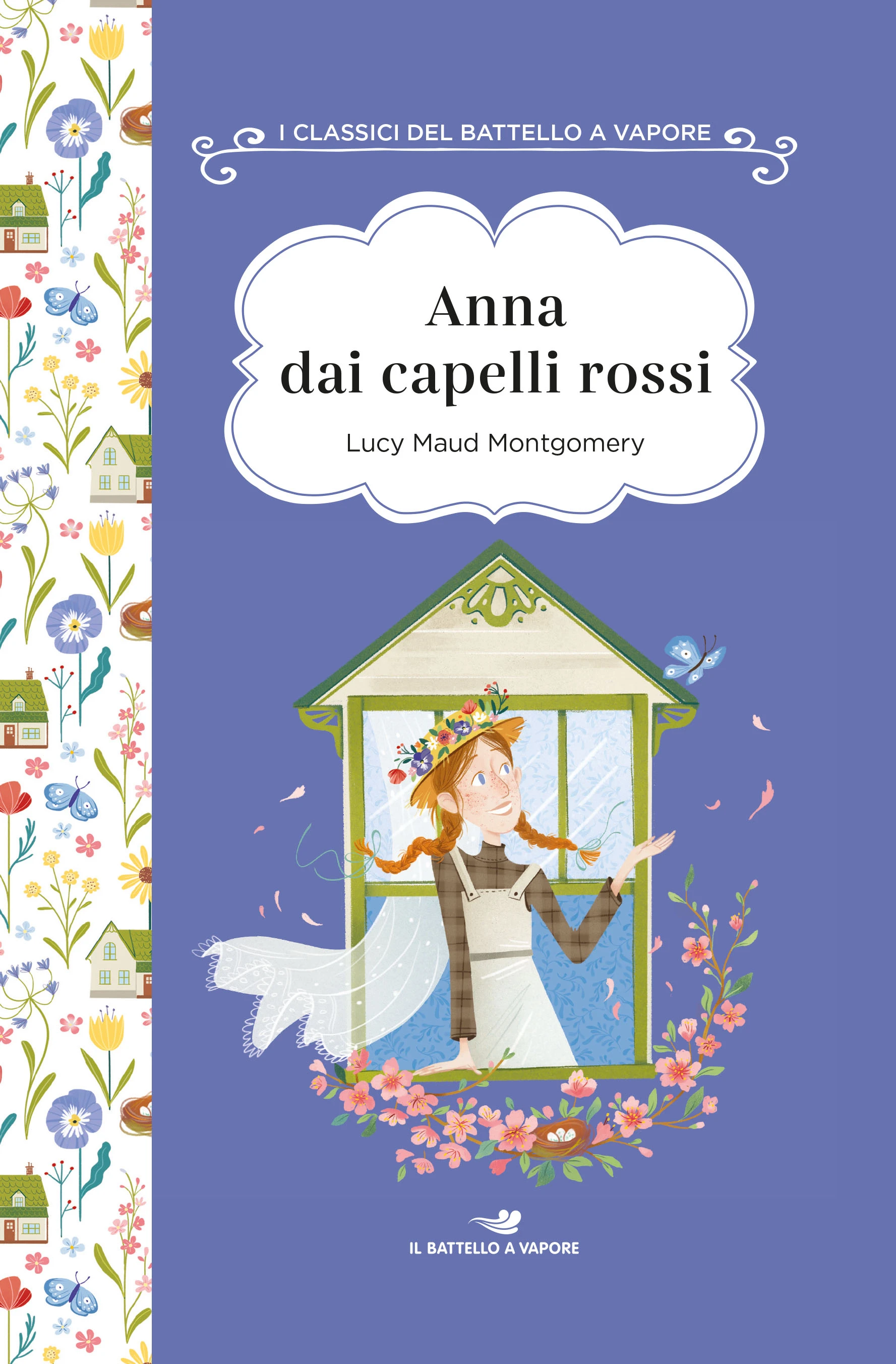 Anna Dai Capelli Rossi. Edizione Integrale A Leggibilità Facilitata. Classico Illustrato.