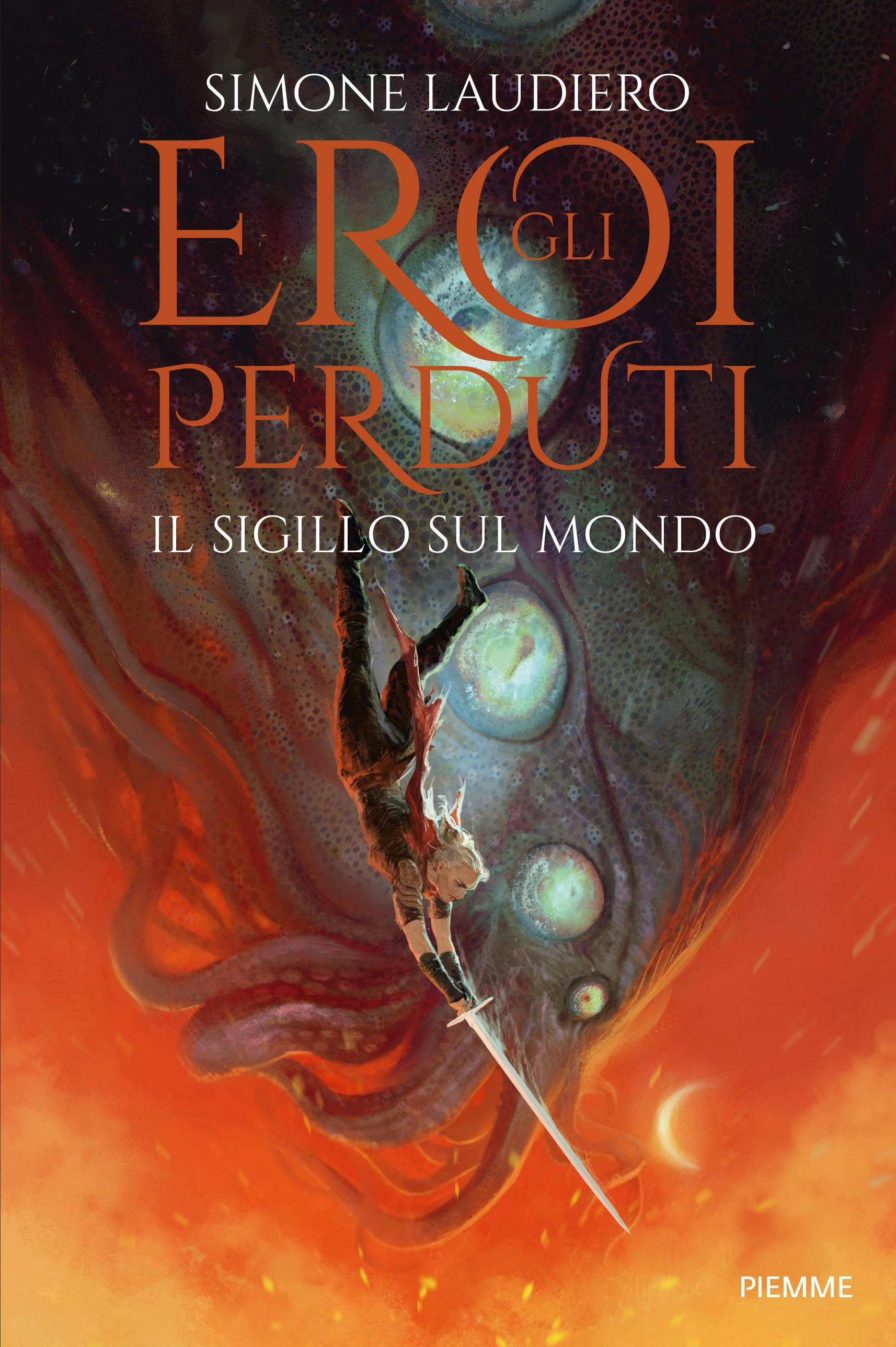 Gli Eroi Perduti - Il sigillo sul mondo