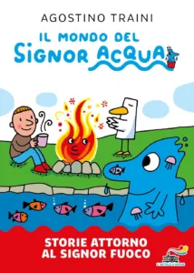 Storie attorno al Signor Fuoco