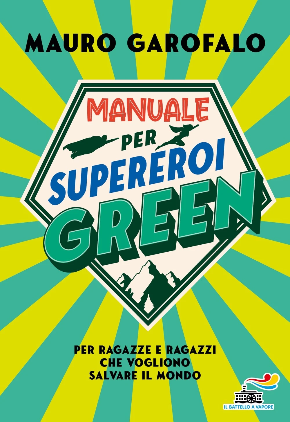 MANUALE PER SUPEREROI GREEN