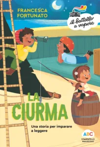 La Ciurma - Una storia per imparare a leggere
