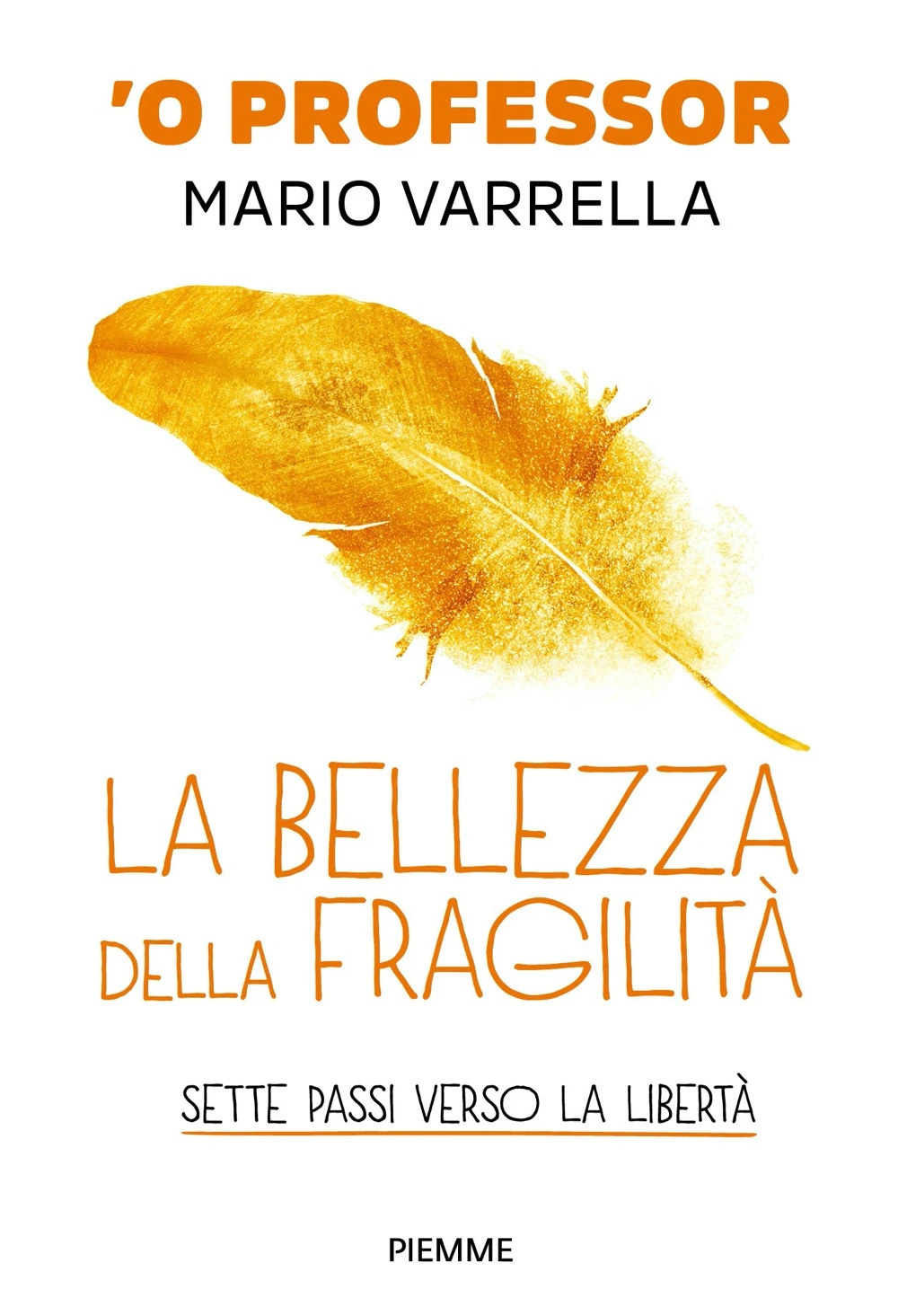 La bellezza della fragilità