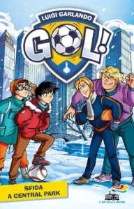 Gol  n. 43 - Sfida a Central Park