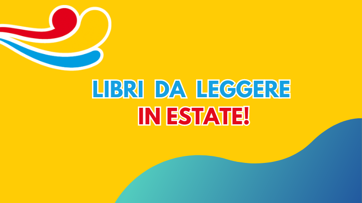 Libri da leggere in estate