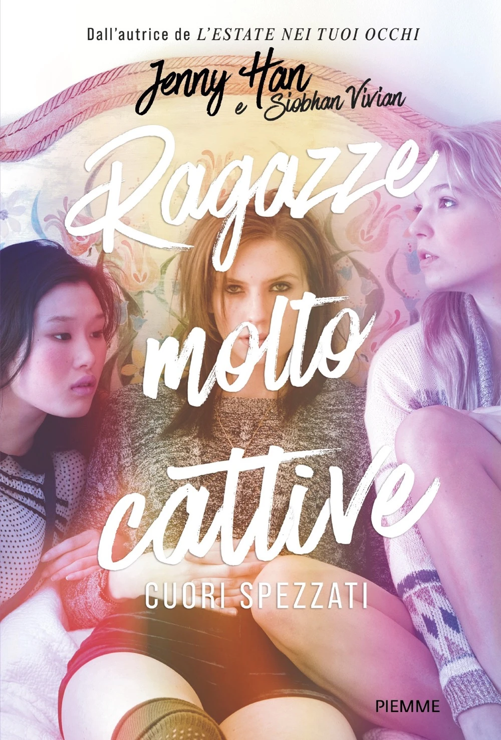 Ragazze molto cattive – Cuori spezzati