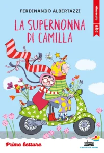La Supernonna Di Camilla - stampatello minuscolo