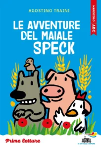 Le avventure del maiale Speck – Stampatello MAIUSCOLO