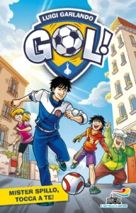 GOL N. 51 - MISTER SPILLO, TOCCA A TE!