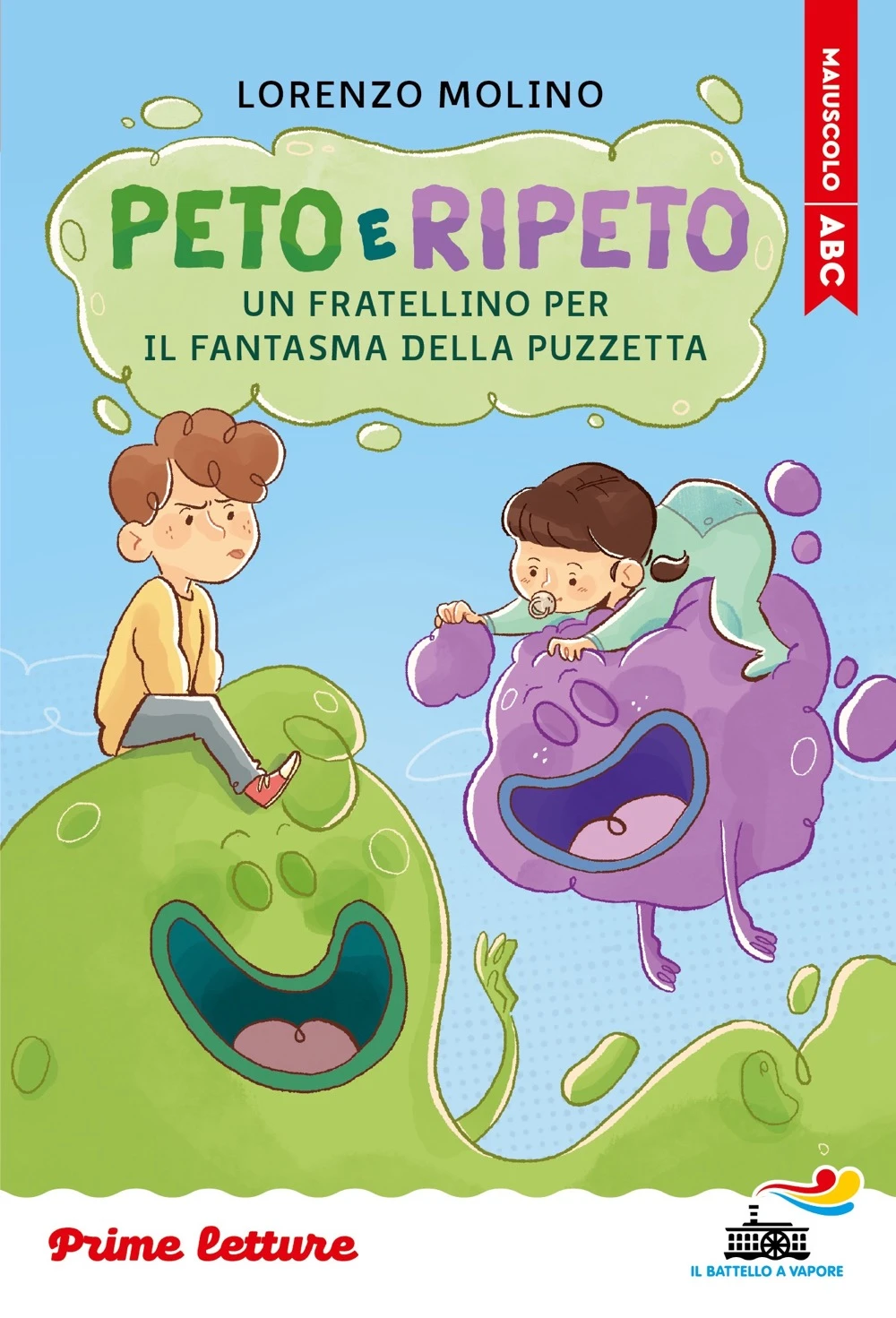 Peto e Ripeto – Un fratellino per il fantasma della puzzetta – stampatello maiuscolo