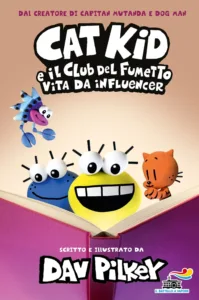 Cat Kid e il club del fumetto - Vita da influencer