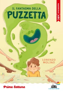 Il fantasma della puzzetta - stampatello maiuscolo