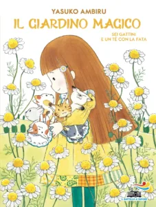 Il giardino magico 5 – Sei gattini e un tè con la fata